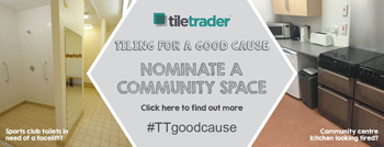 Online tile retailer Tile Trader is urging members of the public across the UK to cast their vote in its â€œTiling for a Good Causeâ€ initiative.